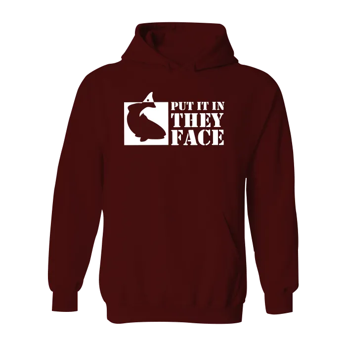 #PUTITINTHEYFACE Classic Heavy Hoodie