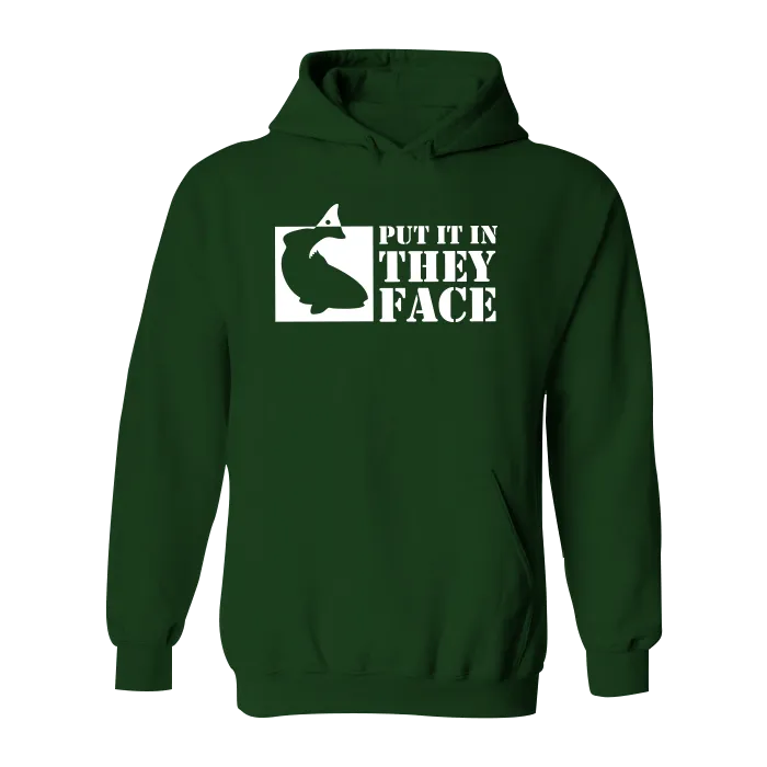 #PUTITINTHEYFACE Classic Heavy Hoodie